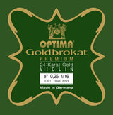Optima Goldbrokat 24K Gold E-streng 1/16-violin, 0,25 mm, kugle