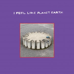 Goss  I Feel Like Planet Earth