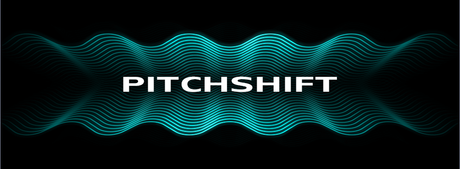 PITCHSHIFT
