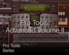 Pro Tools Volume 2